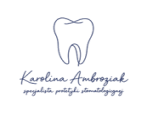 Gabinet Protetyki Stomatologicznej - Karolina Ambroziak